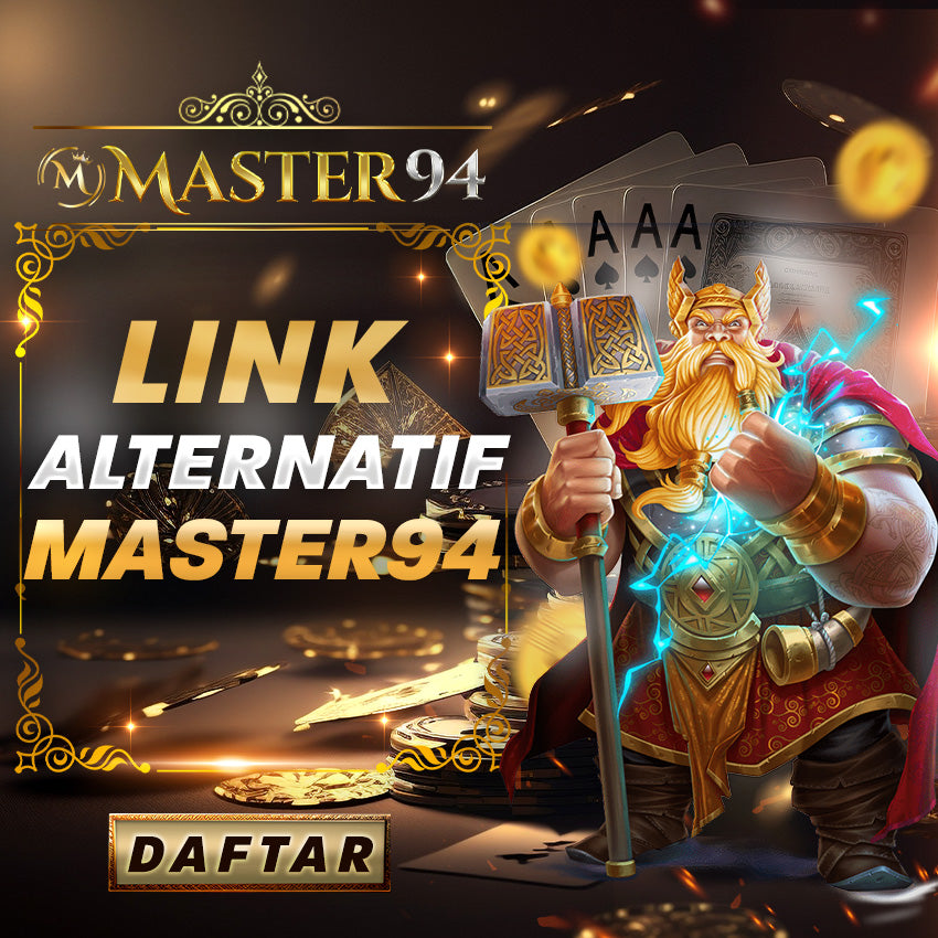 MASTER94 : Link Alternatif Situs Slot Online Terpercaya